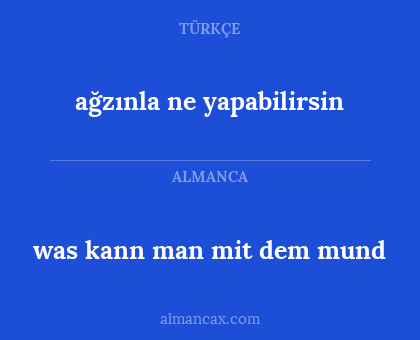 was kann man mit dem mund - ağzınla ne yapabilirsin