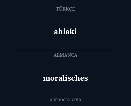 moralisches - ahlaki