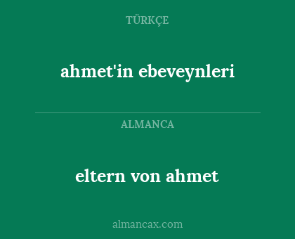 ahmet'in ebeveynleri - eltern von ahmet