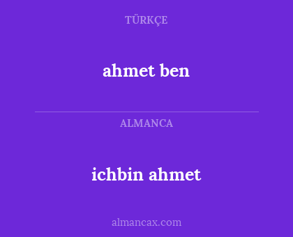 ahmet ben - ichbin ahmet