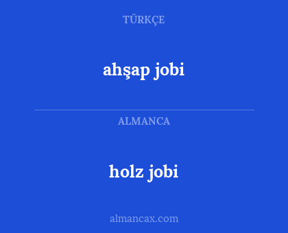 ahşap jobi - holz jobi