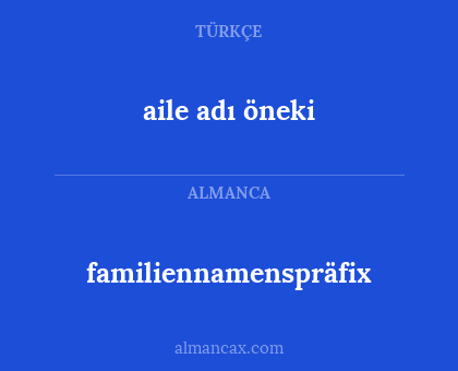 familiennamenspräfix - aile adı öneki