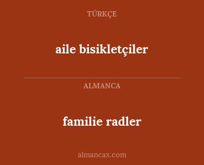 aile bisikletçiler - familie radler