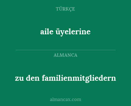 zu den familienmitgliedern - aile üyelerine