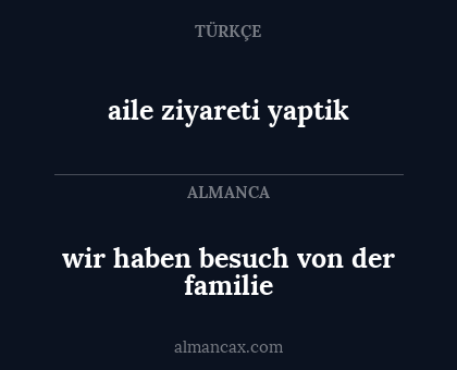 wir haben besuch von der familie - aile ziyareti yaptik