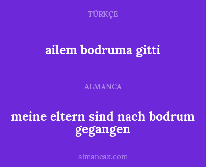 meine eltern sind nach bodrum gegangen - ailem bodruma gitti