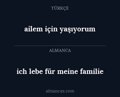 ailem için yaşıyorum - ich lebe für meine familie