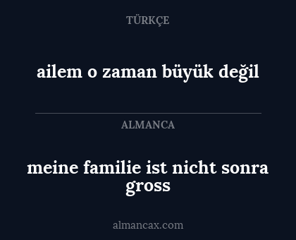 ailem o zaman büyük değil - meine familie ist nicht sonra gross