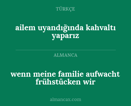 wenn meine familie aufwacht frühstücken wir - ailem uyandığında kahvaltı yaparız
