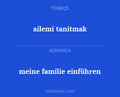 ailemi tanitmak - meine familie einführen