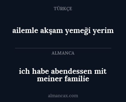 ailemle akşam yemeği yerim - ich habe abendessen mit meiner familie