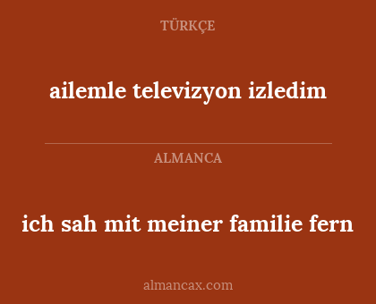 ailemle televizyon izledim - ich sah mit meiner familie fern