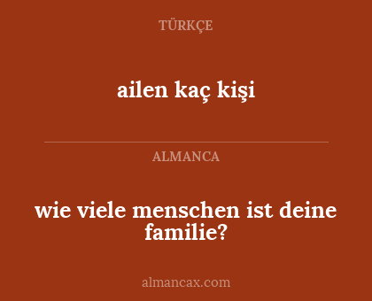 ailen kaç kişi - wie viele menschen ist deine familie?