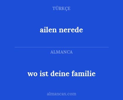 ailen nerede - wo ist deine familie