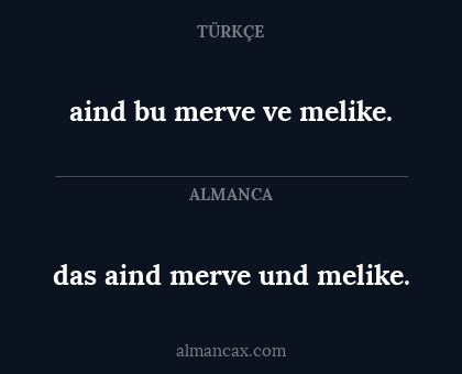 aind bu merve ve melike. - das aind merve und melike.