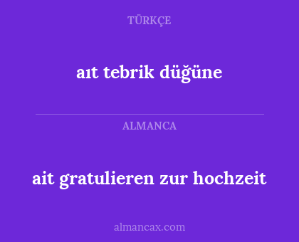 aıt tebrik düğüne - ait gratulieren zur hochzeit