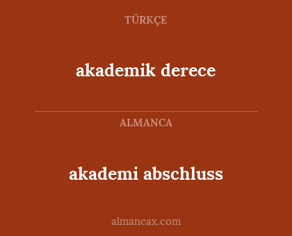 akademi abschluss - akademik derece