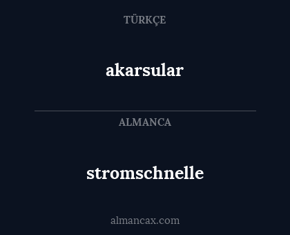 akarsular - stromschnelle