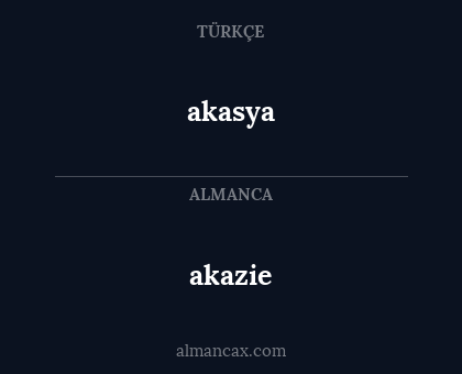 akasya - akazie