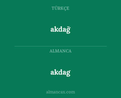 akdag - akdağ