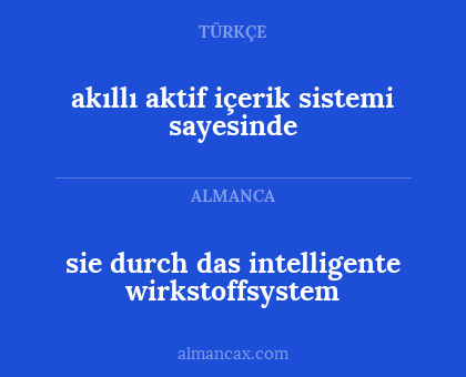 sie durch das intelligente wirkstoffsystem - akıllı aktif içerik sistemi sayesinde