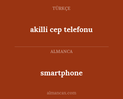smartphone - akilli cep telefonu