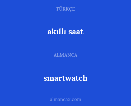 akıllı saat - smartwatch