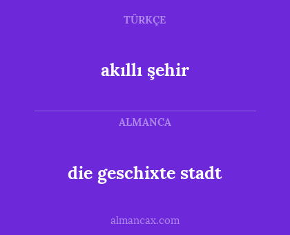 die geschixte stadt - akıllı şehir