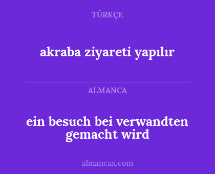 ein besuch bei verwandten gemacht wird - akraba ziyareti yapılır