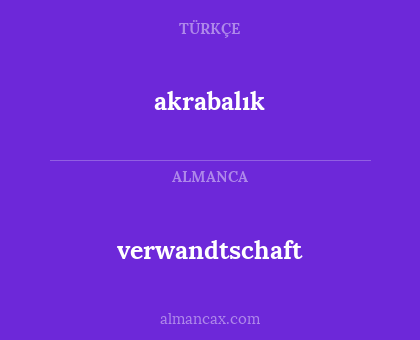 verwandtschaft - akrabalık
