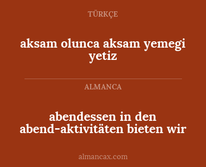 abendessen in den abend-aktivitäten bieten wir - aksam olunca aksam yemegi yetiz