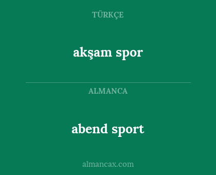abend sport - akşam spor