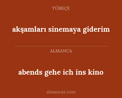 akşamları sinemaya giderim - abends gehe ich ins kino