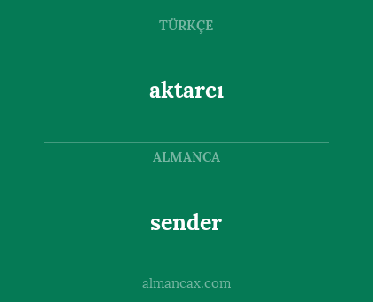 aktarcı - sender
