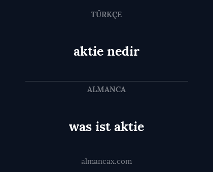 aktie nedir - was ist aktie