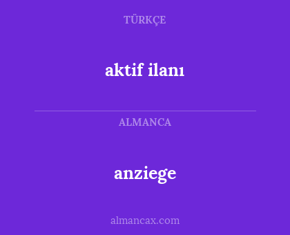 aktif ilanı - anziege