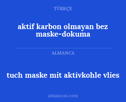 aktif karbon olmayan bez maske-dokuma - tuch maske mit aktivkohle vlies
