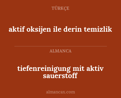 aktif oksijen ile derin temizlik - tiefenreinigung mit aktiv sauerstoff