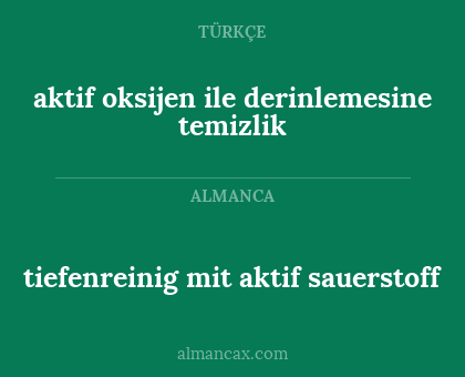 tiefenreinig mit aktif sauerstoff - aktif oksijen ile derinlemesine temizlik