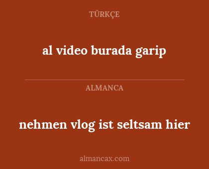 al video burada garip - nehmen vlog ist seltsam hier