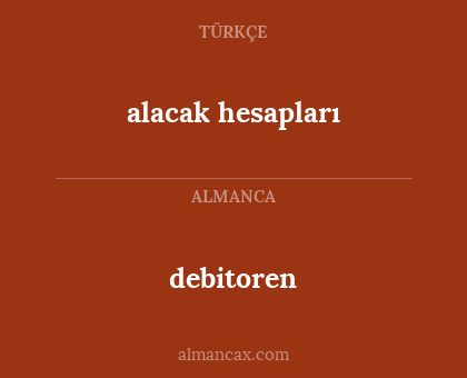 alacak hesapları - debitoren