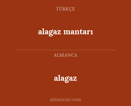 alagaz - alagaz mantarı