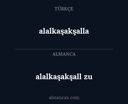 alalkaşakşall zu - alalkaşakşalla