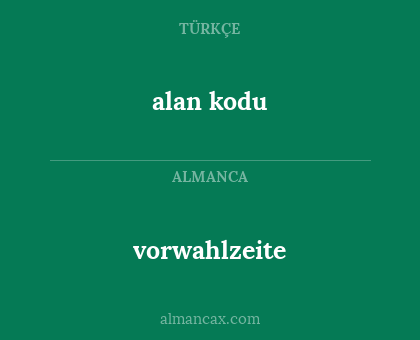 alan kodu - vorwahlzeite