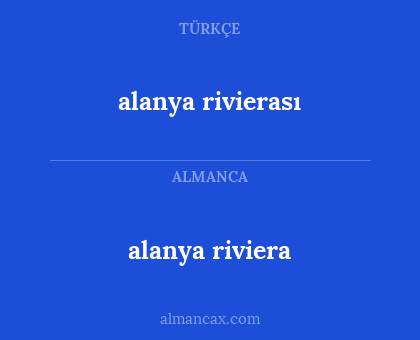 alanya rivierası - alanya riviera
