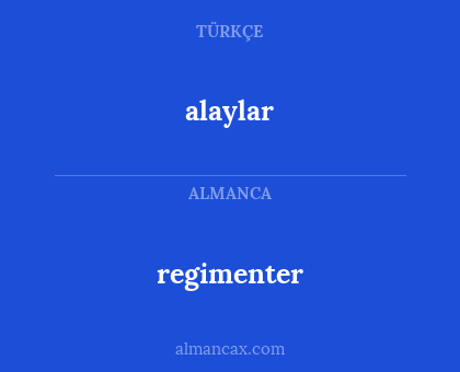 regimenter - alaylar