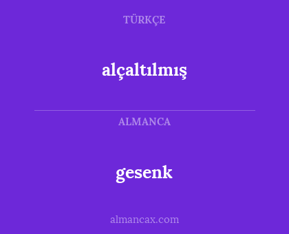 alçaltılmış - gesenk