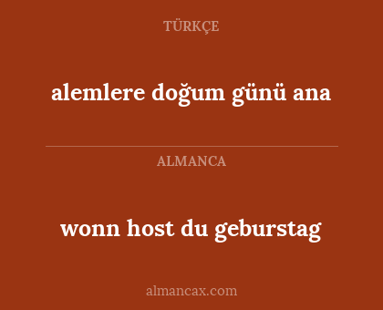 wonn host du geburstag - alemlere doğum günü ana