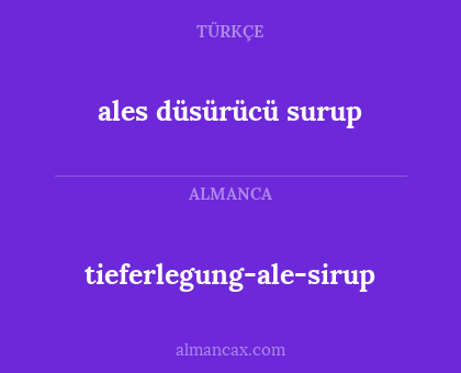 tieferlegung-ale-sirup - ales düsürücü surup
