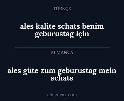 ales kalite schats benim geburustag için - ales güte zum geburustag mein schats